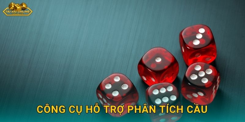 Công Cụ Hỗ Trợ Phân Tích Cầu
