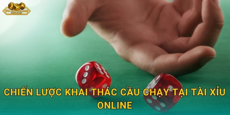 Chiến lược khai thác cầu chạy tại Tài xỉu online