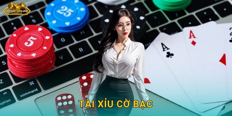 Tài Xỉu Cờ Bạc Chuyên Nghiệp – Sân Chơi Đẳng Cấp Tại Tài Xỉu Online