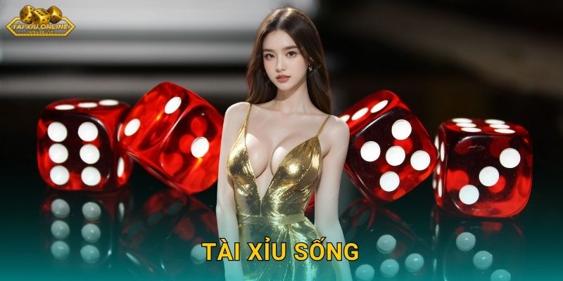 Tài Xỉu Sống Chân Thực – Cảm Giác Casino Tại Tài xỉu online