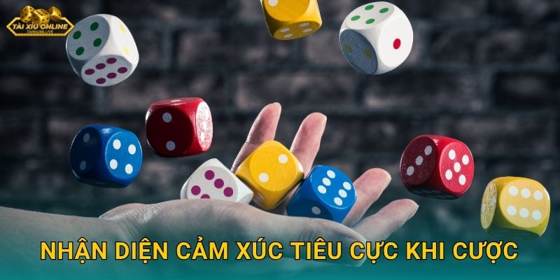 Nhận Diện Cảm Xúc Tiêu Cực Khi Cược